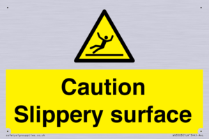 Caution Slippery surface